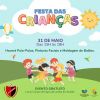 FESTA DAS CRIANÇAS - Organizado pelos Alcadenses.